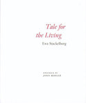 Ewa Stackelberg: Tale for the Living
