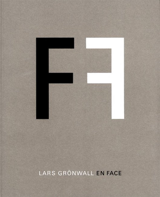 LARS GRöNWALL /EN FACE Lars Grönwall: En Face – Journal