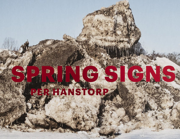 Per Hanstorp: Spring Signs