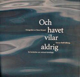 Hans Strand/Rolf Edberg: And the Sea Never Rests – A Story on the Life Cycle of Water