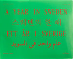 Björn Larsson: A Year in Sweden