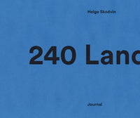 Helge Skodvin: 240 Landscapes