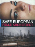 Pelle Kronestedt: Safe European